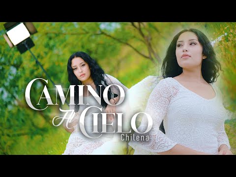Camino Al Cielo(chilena)-