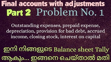 Final Accounts with adjustments-Part 2||Problem No. 1-Simple method||B. Com,BBA Financial Accounting
