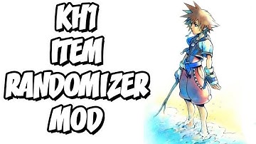 Kingdom hearts 1 Pc ... Chaos randomizer