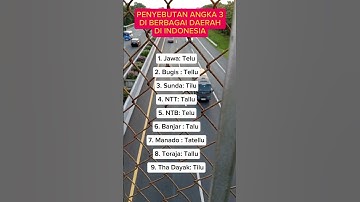Penyebutan Angka 3 Di berbagai Daerahdi Indonesia