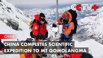 China Completes Scientific Expedition to Mt Qomolangma