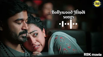 New Hindi Songs Bollywood | Bollywood New Song Hindi Arijit kumar |@Super RBK movie #song