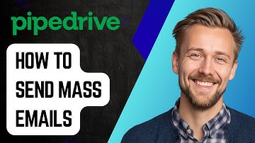 How To Send Mass Emails In Pipedrive [2025 Guide]