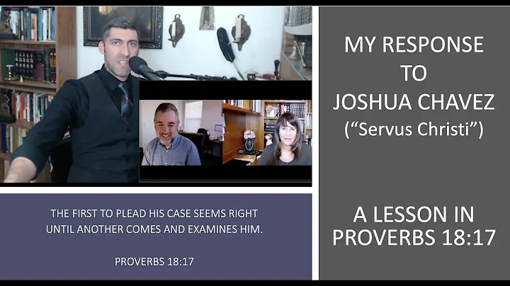 My Response to Joshua Chavez Proverbs