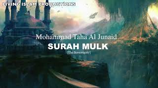 Surah al Mulk heart touching Recitation / By Mohammad Taha Al junaid 🥀