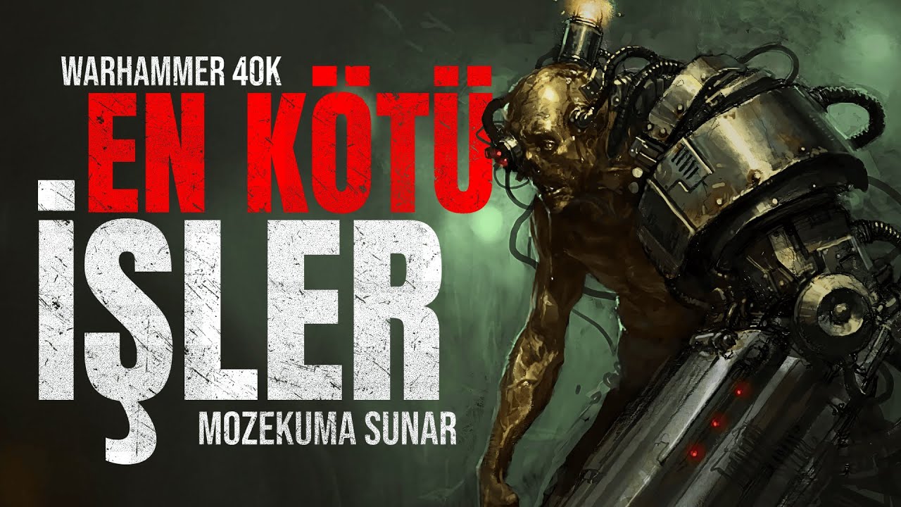 Warhammer 40K Evreninde Yapabileceğiniz EN KÖTÜ İŞLER