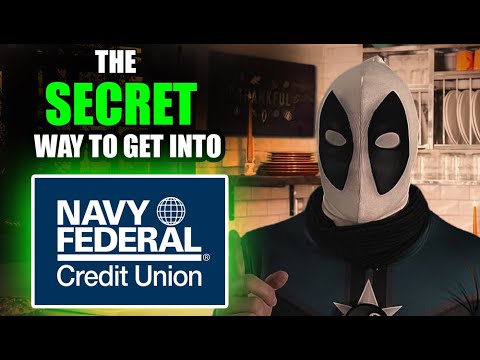 THE SECRET WAY TO GET INTO NAVY FEDERAL CREDIT UNION! ?This video is for education only!