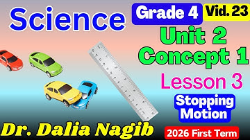 ساينس رابعة ابتدائى ترم اول 𝟐𝟎𝟐6  𝑺𝒄𝒊𝒆𝒏𝒄𝒆 𝗚𝗿𝗮𝗱𝗲 4 Unit 2 𝐂𝐨𝐧𝐜𝐞𝐩𝐭 1 𝐋𝐞𝐬𝐬𝐨𝐧 3