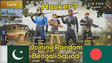 Part 21 | JOINING RANDOM SQUAD OF BANGLADESH LIKE A BOT And They Call Me Hacker | PUBG Mobile