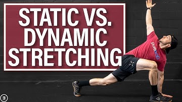 Static vs Dynamic Stretching: Which is Better? (Evidence-Based)