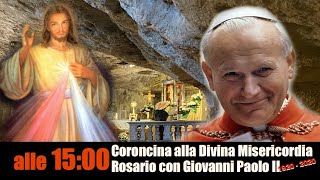 Coroncina alla Divina Misericordia e S.Rosario con san Giovani Paolo II