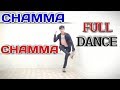 Chammachammadance  chamma chamma full dance choreography by  lucky panchal dance