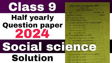 Class 9 half yearly Social science question paper 2024 with solutions SEBA