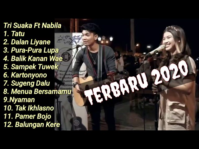 Tri Suaka Feat Nabila Suaka [ Cover Full Album ] Lagu Jawa Ambyar Terbaru 2020 class=