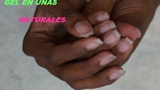 GEL EN UÑAS NATURALES