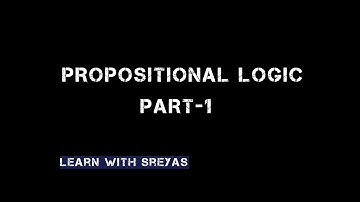 Logical Operators | Implication | Compound Propositions : Propositional logic - Part 1