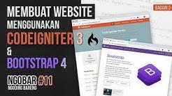 NGOBAR#11 : Membuat WEBSITE menggunakan CODEIGNITER 3 dan BOOTSTRAP 4 (bagian 3) - Durasi: 46.23. 