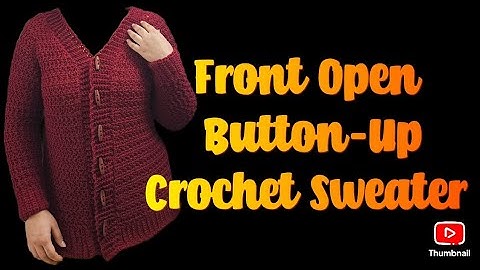 Part 2 of How to Crochet a Front Open Button-Up Sweater at Home | Easy & Cozy DIY Cardigan Tutorial