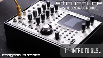 STRUCTURE and GLSL (part 1 of 3)