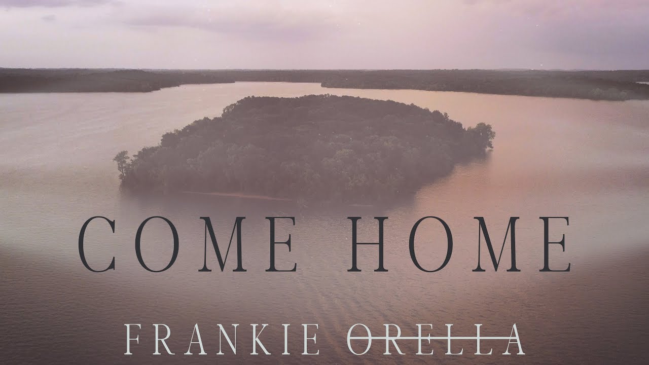 Watch Frankie Orella | Come Home | OFFICIAL LYRIC VIDEO on YouTube