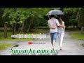 Sawan Ko Aane Do Full Song | Arun govil | Zarina Wahab