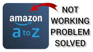 How To Solve Amazon a To z App Not Working (Not Open) Problem|| Rsha26 Solutions screenshot 2