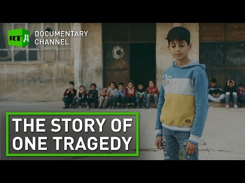 Syria. The Story of One Tragedy | RT Documentary