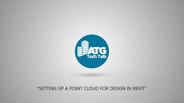 Setting Up a Point Cloud for Design in Revit
