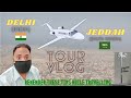 DELHI TO JEDDAH | SAUDIA ARABIA | TOUR VLOG HINDI | SAUDI 4K | TRAVEL PRABHAT (New Chnl In Dscrip. )