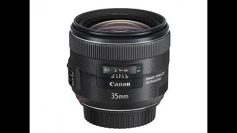 Đánh giá ống kính canon 35 f2.0 is năm 2024