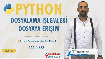 Evde Python Dersi (Dosyalama İşlemi - Dosyaya Erişim) - Uzaktan Eğitim