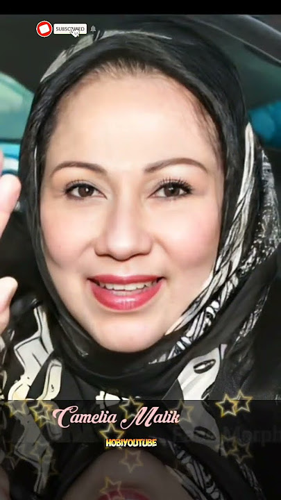 Camelia Malik dulu dan sekarang