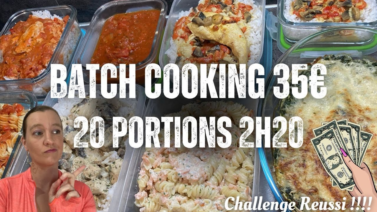 🥘 Batch Cooking 20 portions 7 recettes pour - de 35€ 🥘