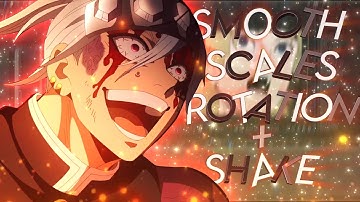Smooth Scales and Rotation  + Shakes  | Adobe After Effects AMV Tutorial