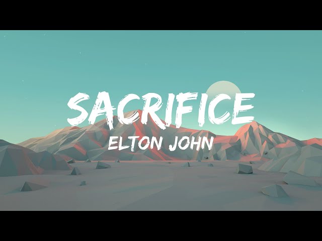 Sacrifice - Elton John #shorts #lyrics #sacrifice 