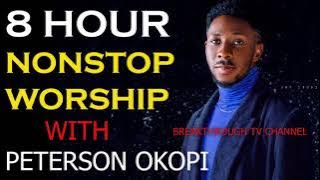 PETERSON OKOPI POWERFUL WORSHIP SONGS