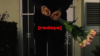 Redeye (Official Music Video)