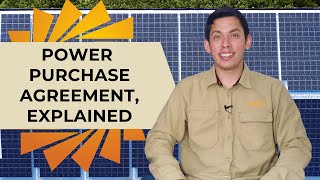 Solar Energy Power Purchase Agreement (PPA), Explained