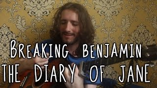 Breaking Benjamin - The Diary of Jane (Acoustic Cover) | Aaron Hastings