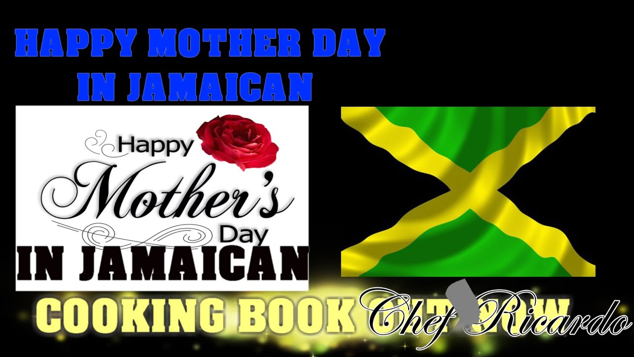 Mother Day This Sunday In Jamaican | Recipes By Chef Ricardo | Chef Ricardo Cooking