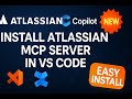 Install Atlassian MCP Server in VS Code | GitHub Copilot Integration Tutorial (Marketplace Setup)