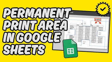 [Easy Guide] Define Permanent Print Area in Google Sheets
