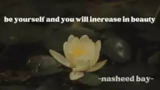 Kun anta | Hummod al Khuder | Arabic Nasheed | Akifah Awal04