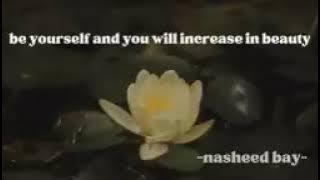 Kun anta | Hummod al Khuder | Arabic Nasheed | Akifah Awal04