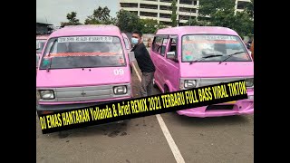 DJ EMAS HANTARAN Yollanda & Arief REMIX 2021 TERBARU FULL BASS VIRAL TIKTOK