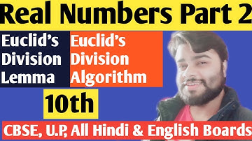 Real numbers class 10 (part 2)| Euclid