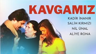 Kavgamız Türk Filmi | FULL | 4K | Kadir İnanır