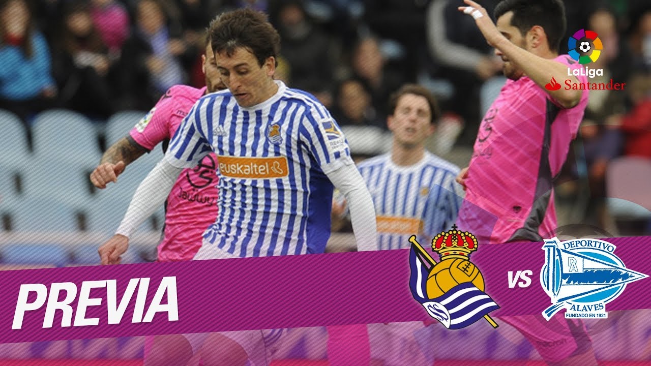 Previa Real Sociedad vs Deportivo Alavés