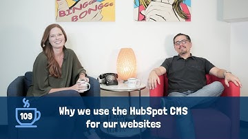 Should I Migrate my Website to the HubSpot CMS / COS platform?  - #CoffeeTalks