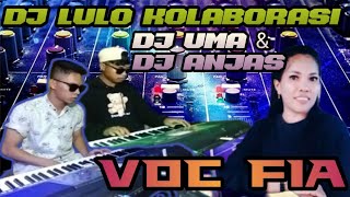 dj lulo kolaborasi dj uma & dj anjas. voc fia..🎹🎹